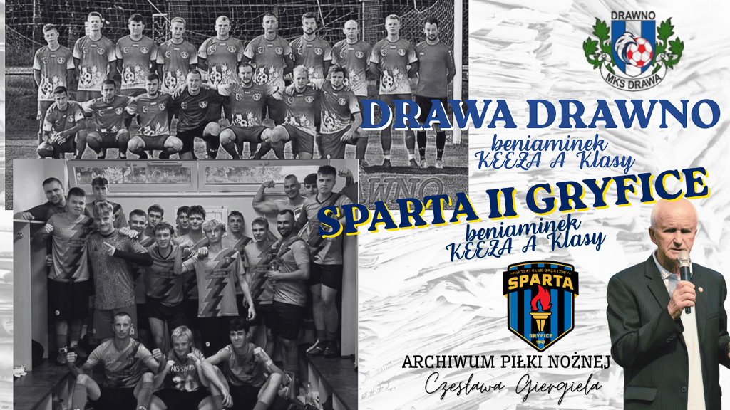 Historyczna prezentacja beniaminków: Drawa Drawno i Sparta II Gryfice
